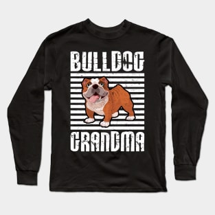 Bulldog Grandma Proud Dogs Long Sleeve T-Shirt